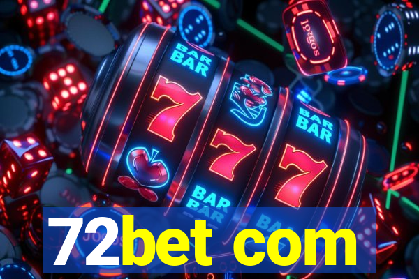 72bet com